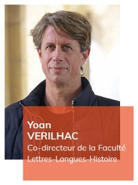 Yoan Vérilhac co-directeur de la faculté de Lettres Langues Histoire